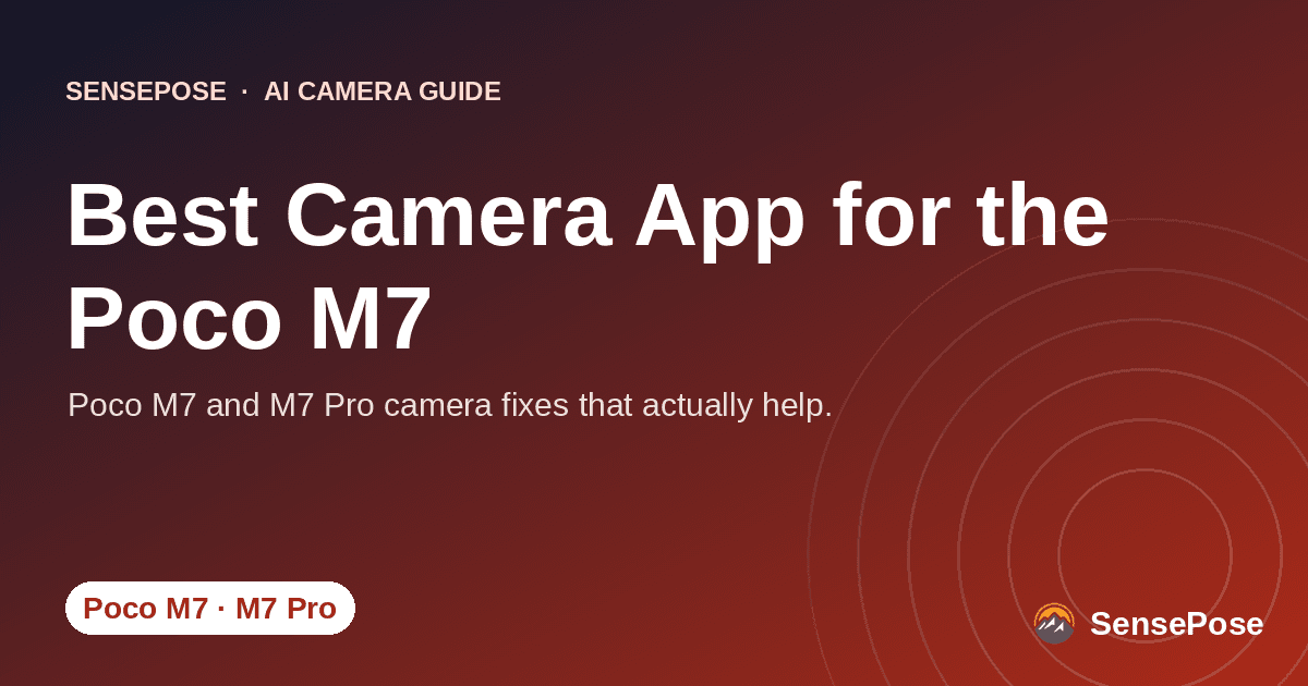 Branded SensePose cover card reading 'Best Camera App for the Poco M7' on a coral gradient