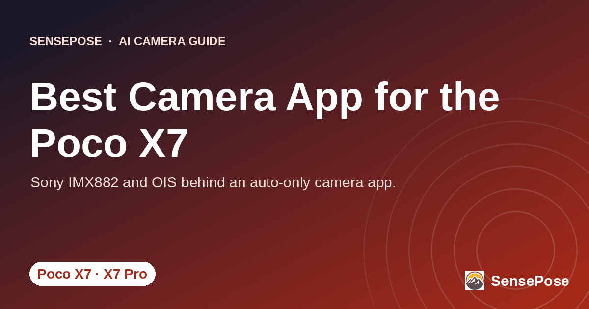 Branded SensePose cover card reading 'Best Camera App for the Poco X7' on a coral gradient