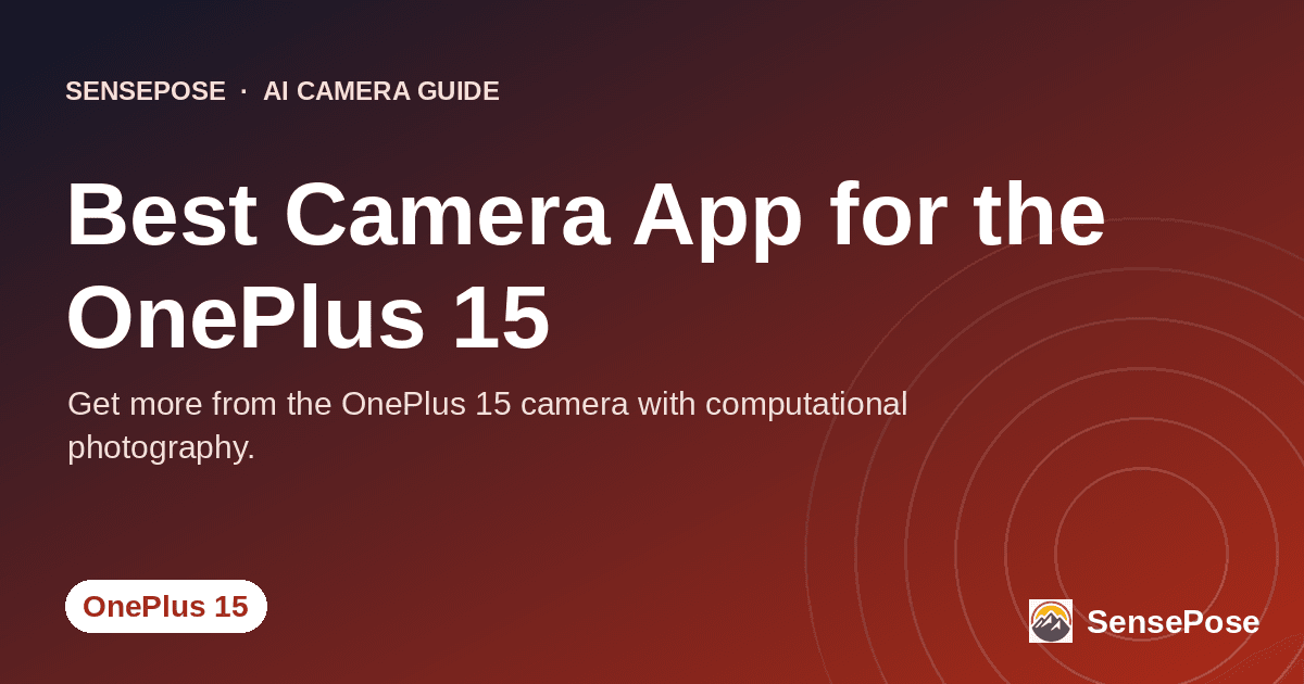 OnePlus 15 camera before-and-after comparison