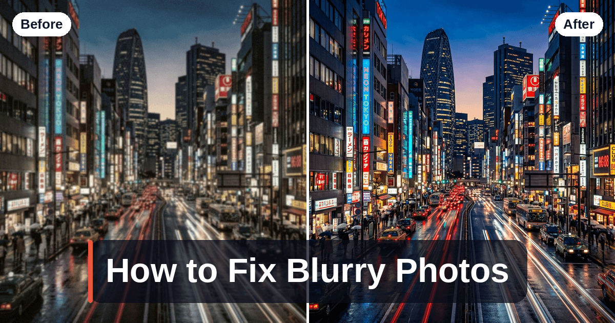 Before and after comparison: a soft, blurry night street photo on the left and a sharp, corrected version on the right